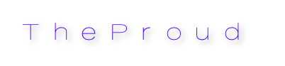 T h e P r o u d